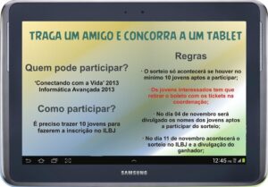 Traga um amigo e concorra a um Tablet