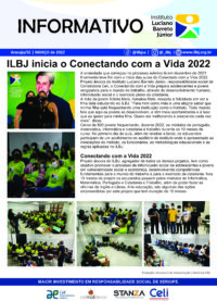 ILBJ inicia o Conectando com a Vida 2022
